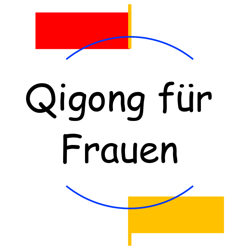 Text "Qigong für Frauen" mit roten und gelben Rechtecken sowie blauen Bögen dekoriert.